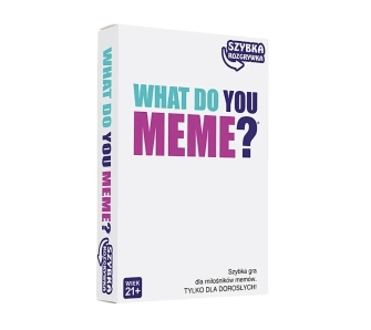Gra karciana What Do You Meme? Szybka rozgrywka