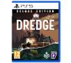 Dredge Edycja Deluxe Gra na PS5